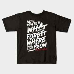 Where You Come From Florida Kids T-Shirt